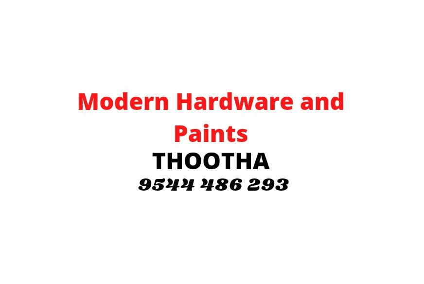 Modern hardwares and paints Thootha